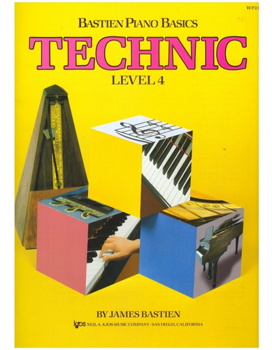  Bastien Piano Basics: Technic, Level 4