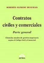 Comprar Contratos Civiles Y Comerciales Parte General Muguillo