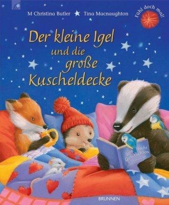 Der Kleine Igel Und Die Große Kuscheldecke - M Ch (alemán)