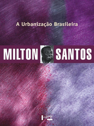 Urbanizaçao Brasileira, A