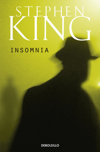 Insomnia, De King, Stephen. Editorial Debolsillo, Tapa Blanda En Español