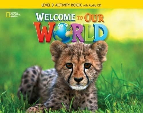 Welcome To Our World Bre Activity Book With Audio Cd 3--ce 