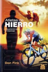 Libro Atletas De Hierro. Preparaciã³n Para El Ironman - F...