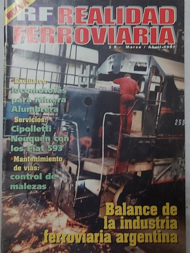 Revista Realidad Ferroviaria Argentina Año 1997 Marzo-abril