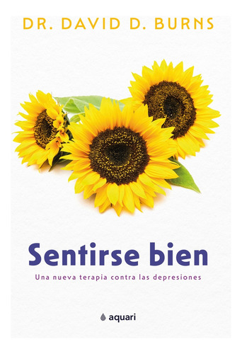 Sentirse Bien - David D. Burns