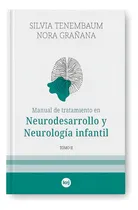 Comprar Manual Tratamiento Neurodesarrollo Y Neurologia Infantil 2
