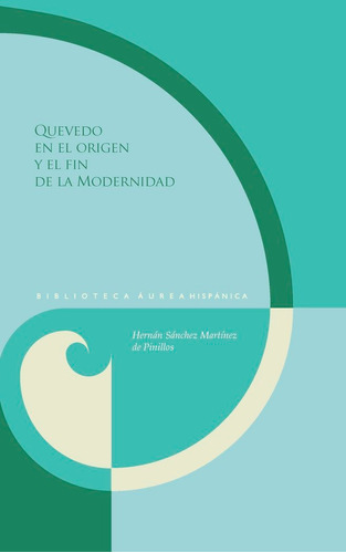 Libro Quevedo Y En El Origen Y El Fin De La Modernidad - ...