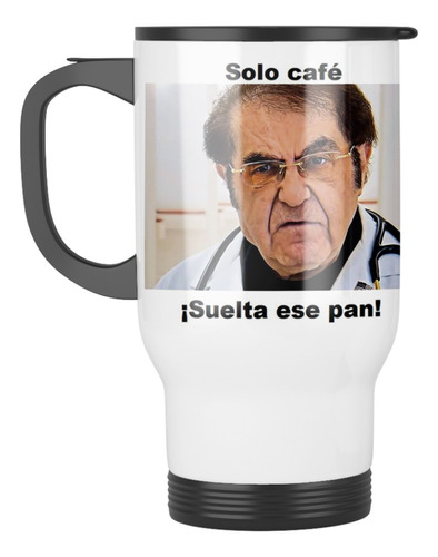 Taza Mug Termica Kilos Mortales Suelta Ese Pan