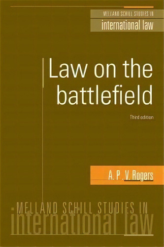 Law On The Battlefield, De Major Rogers. Editorial Manchester University Press, Tapa Blanda En Inglés