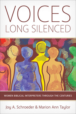 Libro Voices Long Silenced: Women Biblical Interpreters T...