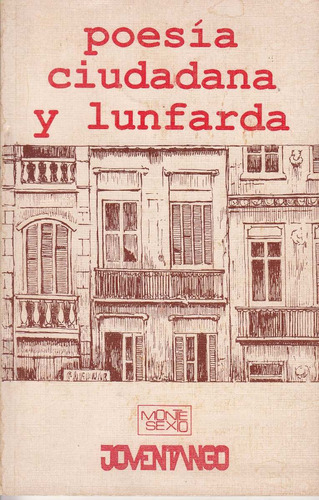 Uruguay Joven Tango Poesia Ciudadana Y Lunfarda Concurso 87