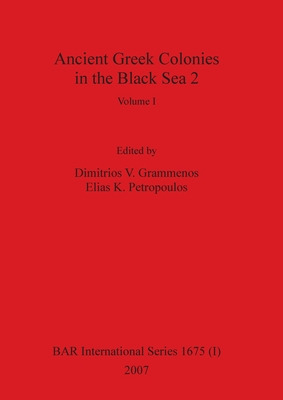 Libro Ancient Greek Colonies In The Black Sea 2, Volume I...