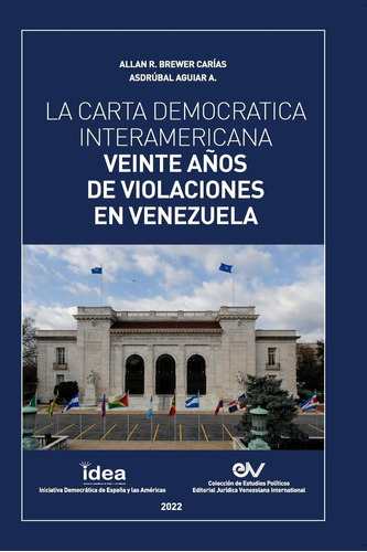 Libro: La Carta Democrática Interamericana. Veinte Años De V