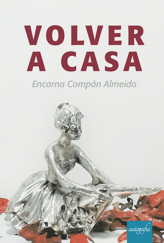 Volver A Casa (libro Original)