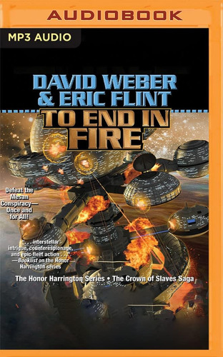 Libro: To End In Fire: The Honor Harrington Series (the Hono