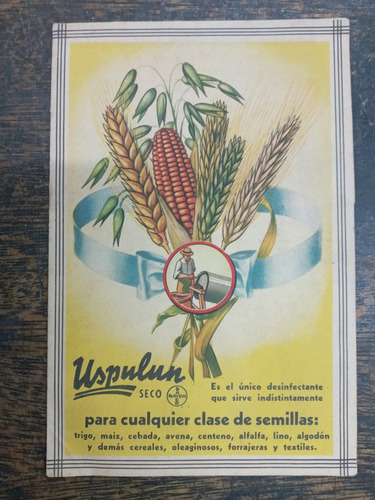 Publicidad Uspulun Seco * Desinfectante Para Semillas * 1940