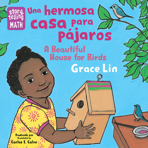 Una Hermosa Casa Para Pajaros/a Beautifu, De Lin, Grace. Editorial Charlesbridge En Inglés, 2024