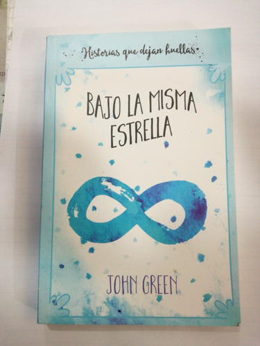 Bajo La Misma Estrella John Green