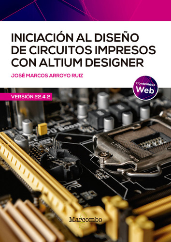 Libro Iniciacion Diseã¿o De Circuitos Impresos Con Altium...