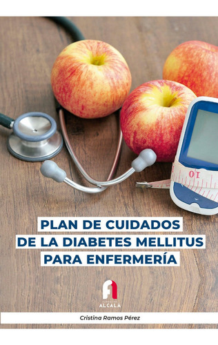 Libro Plan De Cuidados De La Diabetes Mellitus Para Enfer...