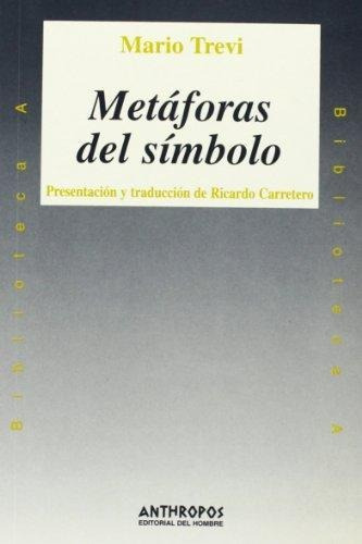 Metáforas Del Símbolo, Mario Trevi, Anthropos