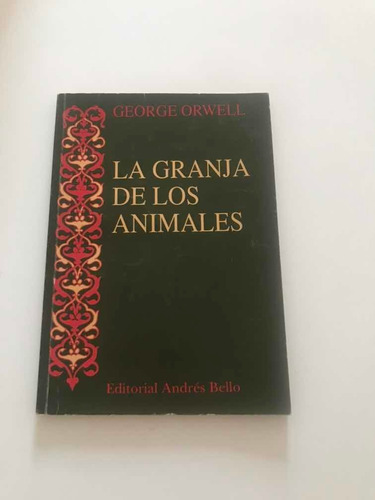 La Granja De Los Animales - George Orwell