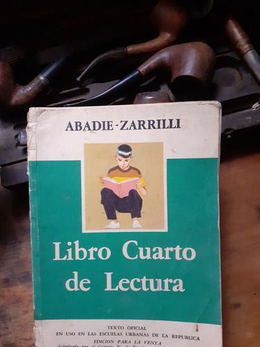 Libro Cuarto De Lectura / Abadie - Zarrilli - Texto Oficial