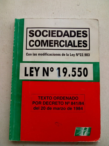 Libro Sociedades Comerciales Ley 19550 (usado)