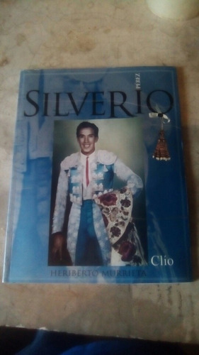 Silverio Perez Clio Heriberto Murrieta