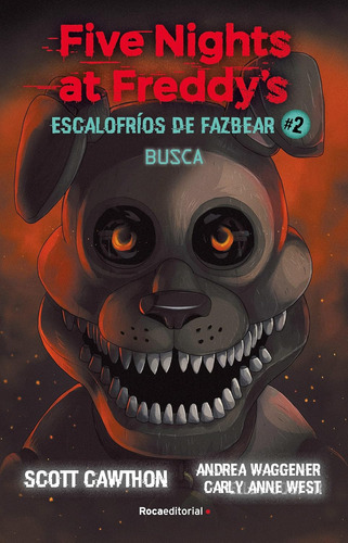 Five Nights At Freddy's 2 Escalofríos De Fazbear / Cawthon