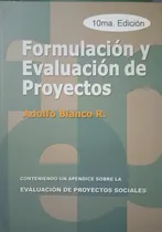 Comprar Formulación Y Evaluación De Proyectos (nuevo) Adolfo Blanco