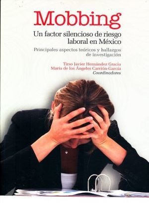 Libro Mobbing Un Factor Silencioso De Riesgo Labora Original