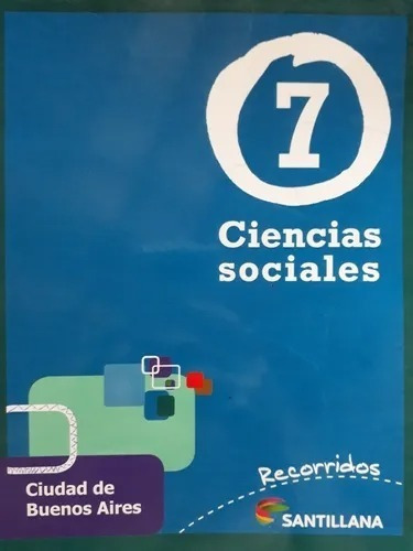 Ciencias Sociales 7 Recorridos. Santillana. 