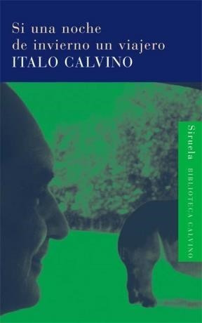 Imagen 1 de 3 de Si Una Noche De Invierno Un Viajero, Calvino, Grupal Siruela