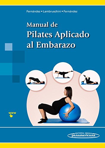 Libro Manual De Pilates Aplicado Al Embarazo - Fernandez M.