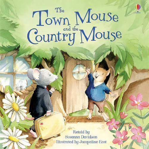 Town Mouse And The Country Mouse,the- Usborne Picture Book - Davidson, Susanna, De Davidson, Susanna. Editorial Usborne Publishing En Inglés, 2013