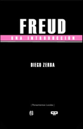 Freud - Una Introducción, Diego Zerba, Quadrata