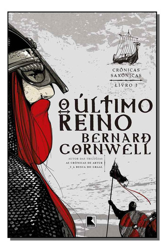 Libro Ultimo Reino O Cronicas Saxon De Cornwell Bernard Re