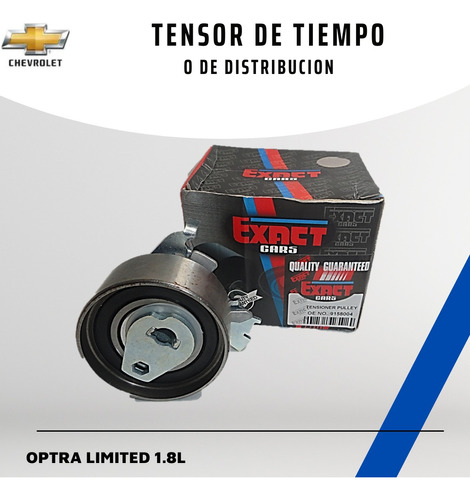 Tensor De Tiempo Chevrolet Optra Limited
