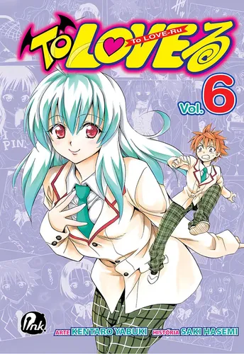 To Love Ru - Vol. 6, de Yabuki, Kentaro. Editora Ink (2016