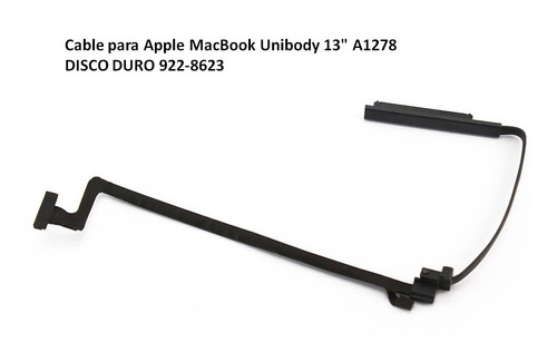 Cable Flex Disco Duro Macbook Pro 13'' A1278