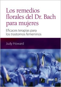 Remedios Florales Del Dr. Bach Para Mujeres Eficaces Terapi