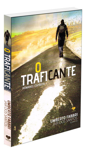Traficante (o)