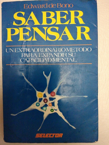 Libro Saber Pensar Edward De Bono Selector 