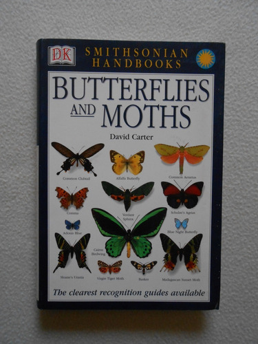 Butterflies And Moths / David Carter / Simithsonian Handbook