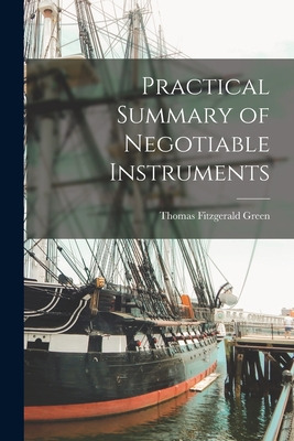 Libro Practical Summary Of Negotiable Instruments - Green...