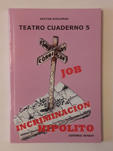 Teatro Cuaderno 5 -hector Schujman- Teatro Didactico Popular