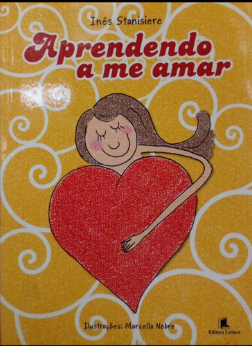 Livro Aprendendo A Me Amar