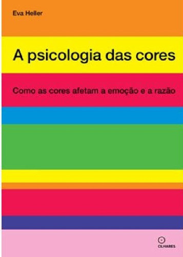 Psicologia Das Cores, A