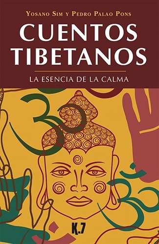 Cuentos Tibetanos - Yosano Sim -  Pons - Karma 7 - Nuevo